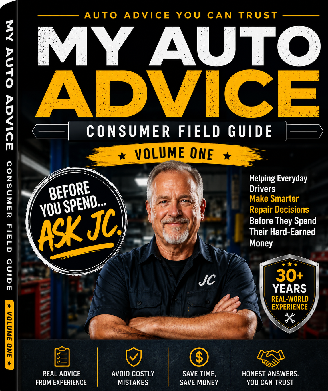 My Auto Advice: Consumer Auto Repair Field Guide